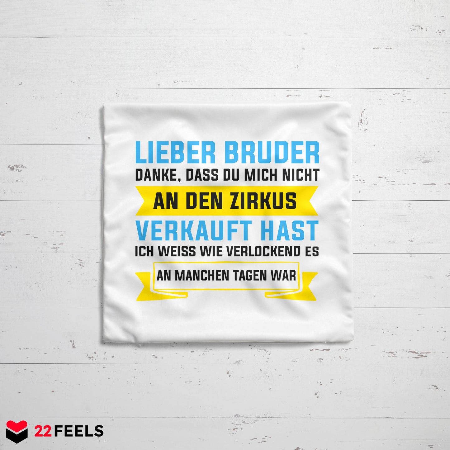 22Feels® Geschenk für Grossen Bruder - Kissen mit Spruch (Weiss 40x40cm)-Kissen Weiss 40x40-22Feels