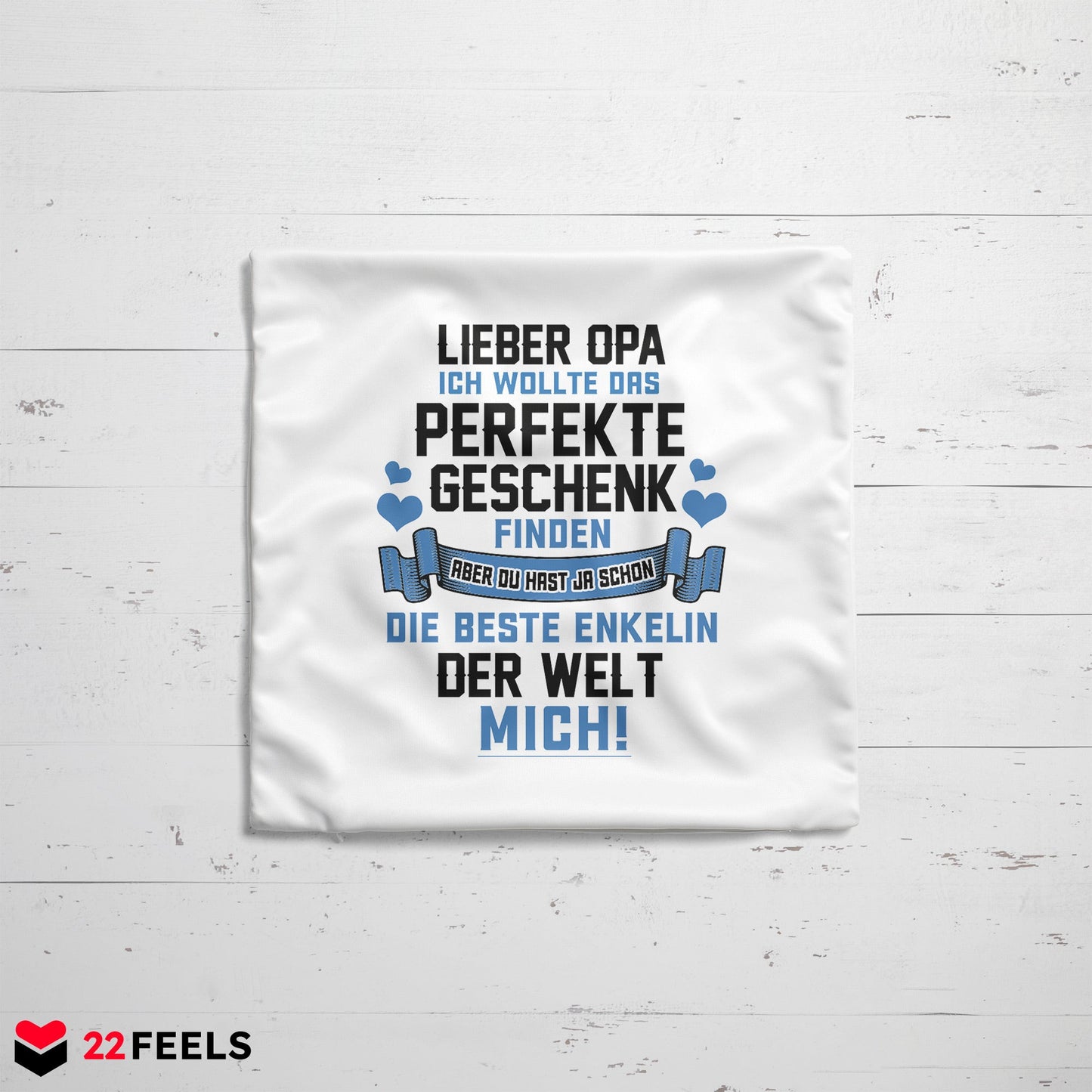 22Feels® Opa Geschenk von der Enkelin - Kissen mit Spruch (Weiss 40x40cm)-Kissen Weiss 40x40-22Feels