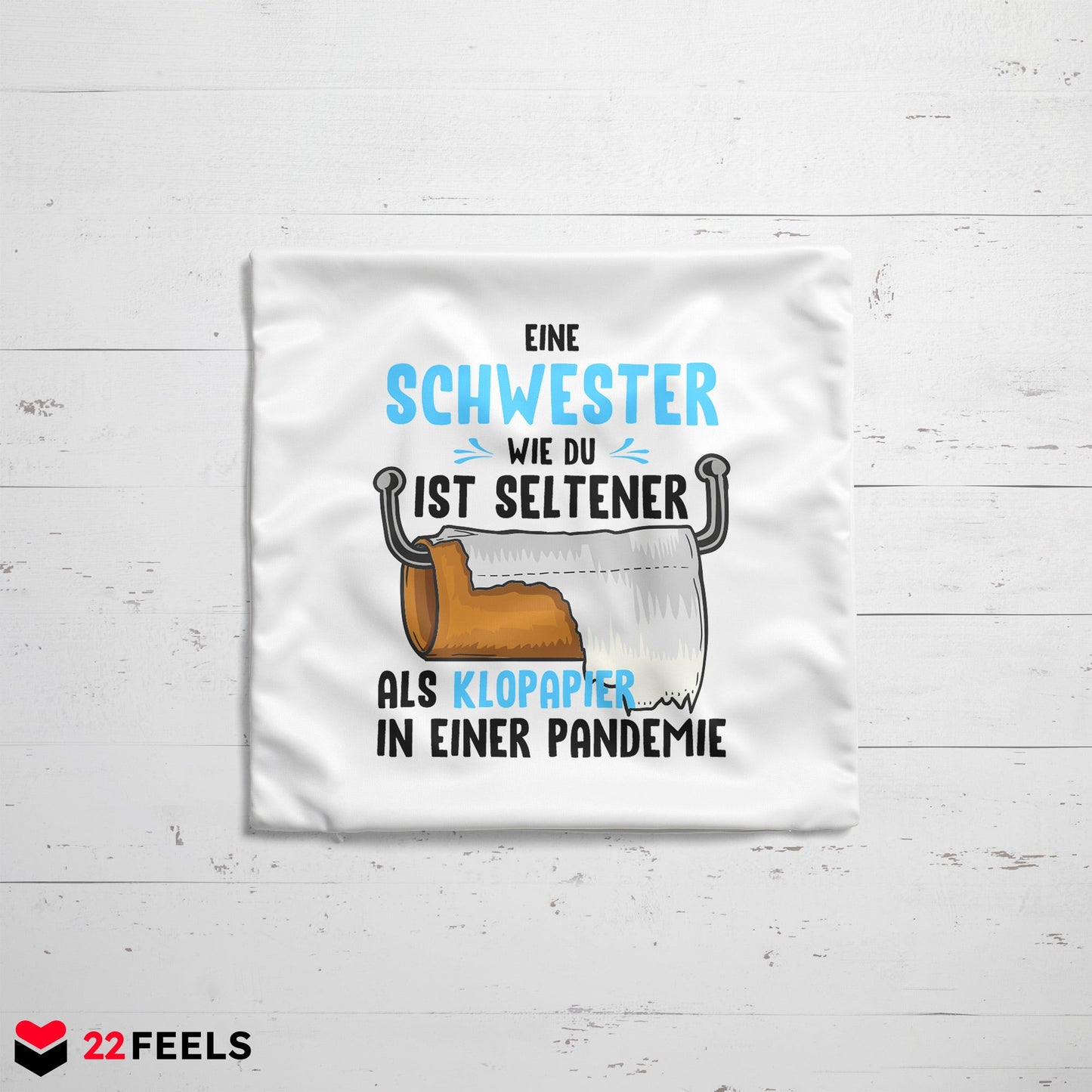 22Feels® Schwester Geschenk - Kissen mit Spruch (Weiss 40x40cm)-Kissen Weiss 40x40-22Feels