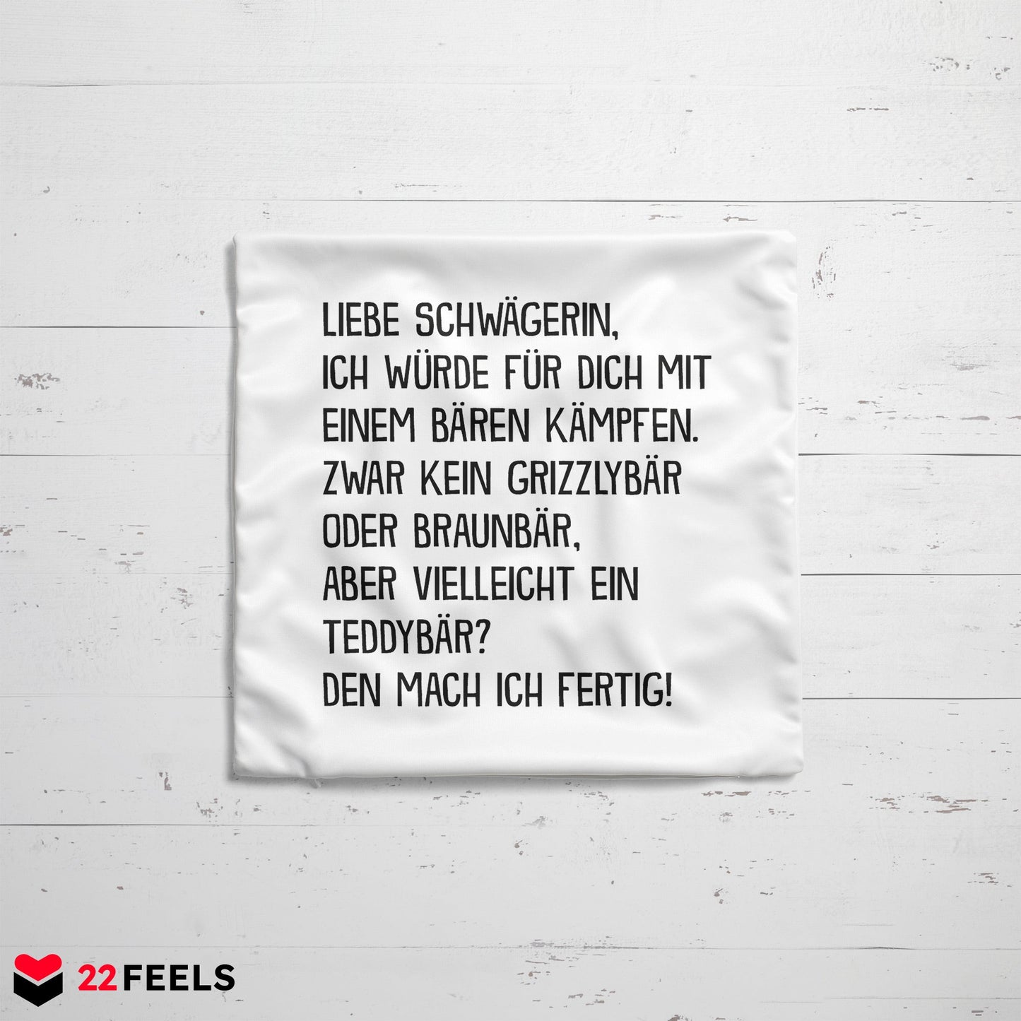 22Feels® Schwägerin Geschenk - Kissen mit Spruch (Weiss 40x40cm)-Kissen Weiss 40x40-22Feels