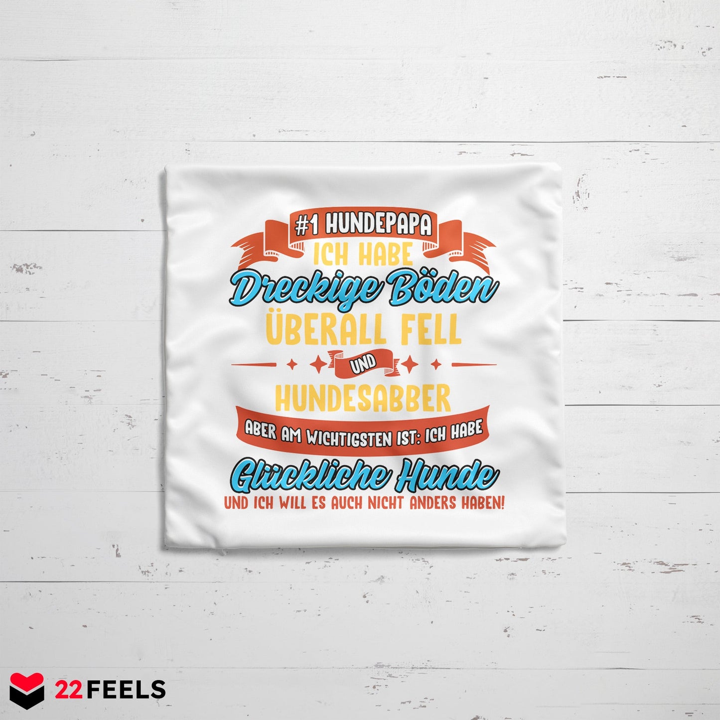 22Feels® Hundepapa Geschenk für Dog Dads und Hunde Herrchen - Kissen mit Spruch (Weiss 40x40cm)-Kissen Weiss 40x40-22Feels