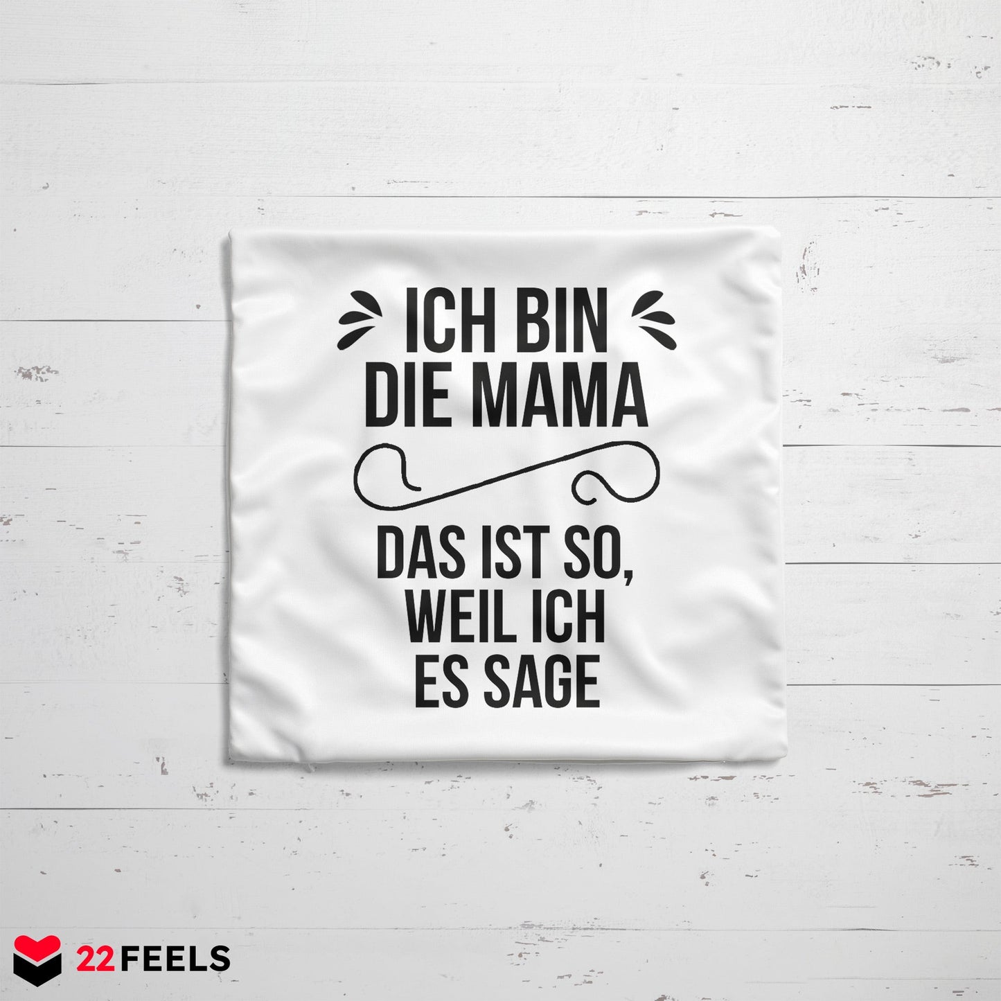 22Feels® Mama Geschenk - Kissen mit Spruch (Weiss 40x40cm)-Kissen Weiss 40x40-22Feels
