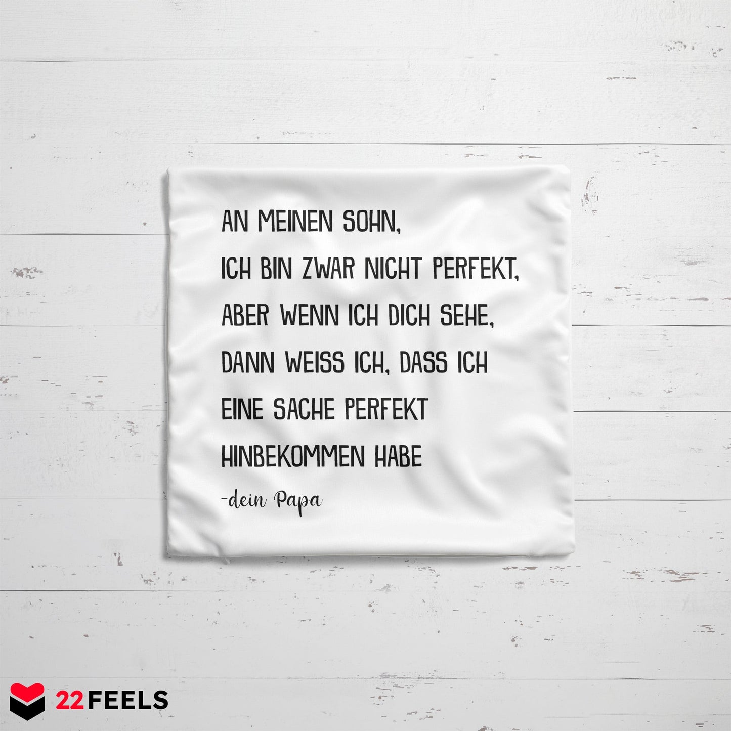 22Feels® Sohn Geschenk von Papa - Kissen mit Spruch (Weiss 40x40cm)-Kissen Weiss 40x40-22Feels