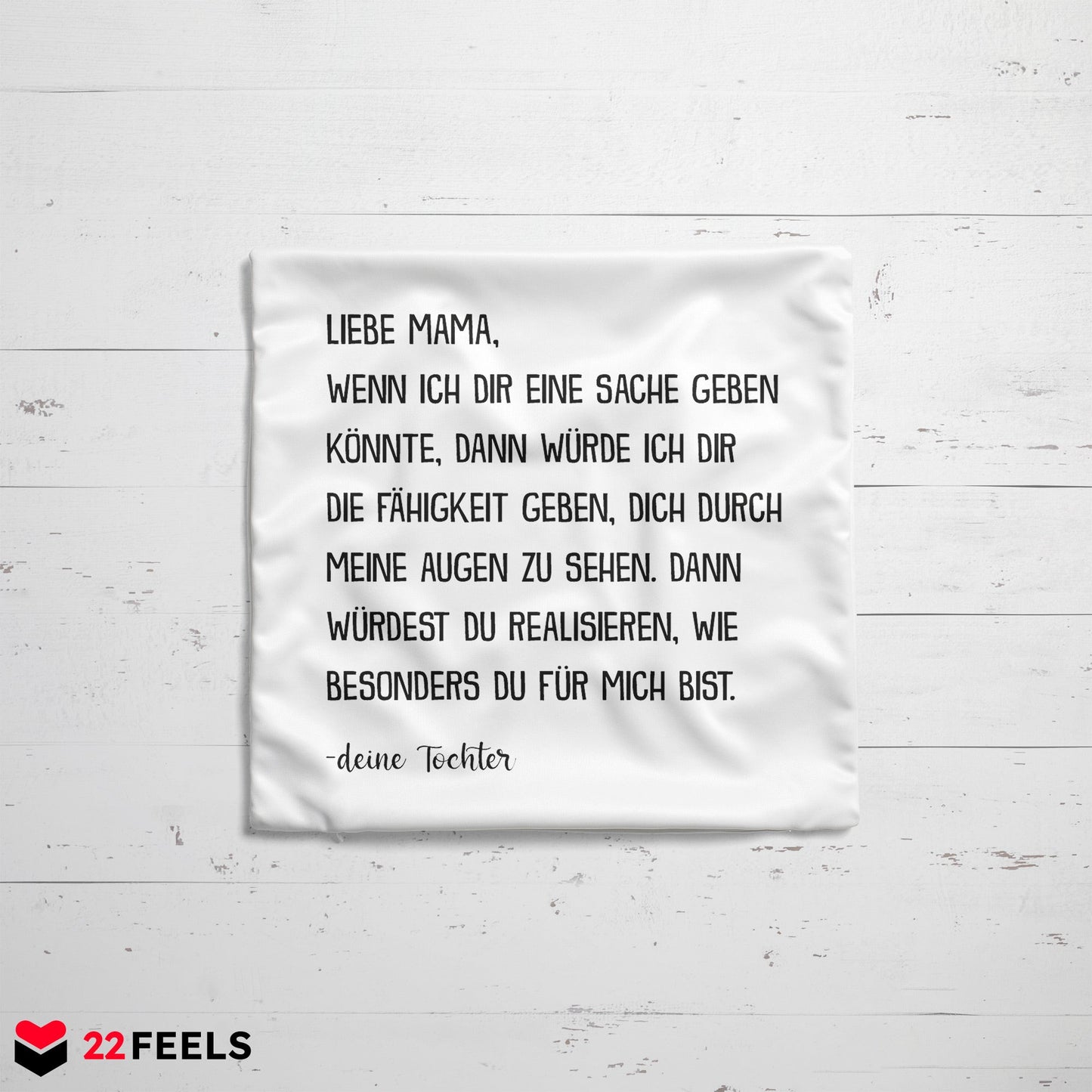 22Feels® Mama Geschenk von der Tochter - Kissen mit Spruch (Weiss 40x40cm)-Kissen Weiss 40x40-22Feels