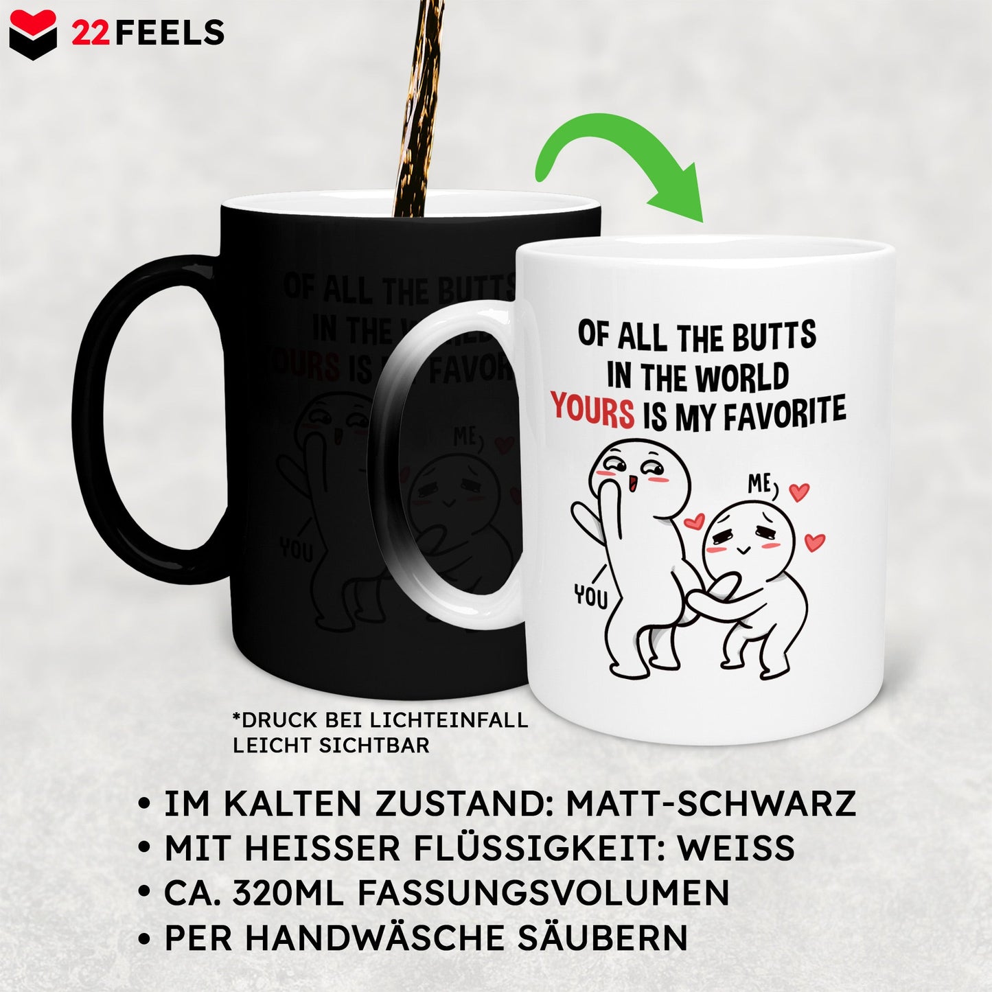 22Feels® Pärchen Geschenk zum Jahrestag, Hochzeitstag, Valentinstag etc. - Zaubertasse mit Spruch (Matt-Schwarz und Weiss, 320ml)-Farbwechsel Tasse Matt 320ml-22Feels