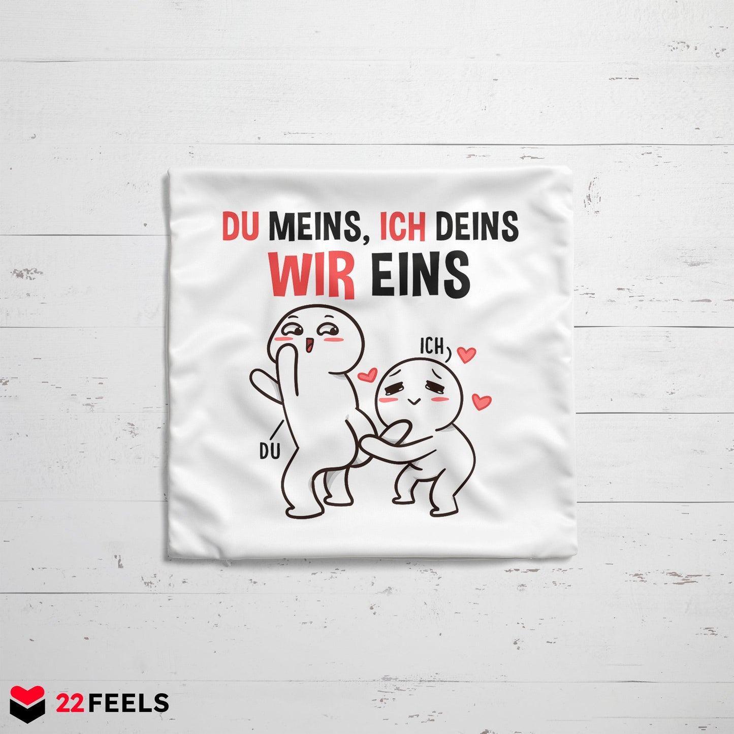22Feels® Paar Geschenk zum Jahrestag, Valentinstag, Hochzeitstag etc. - Kissen mit Spruch (Weiss 40x40cm)-Kissen Weiss 40x40-22Feels