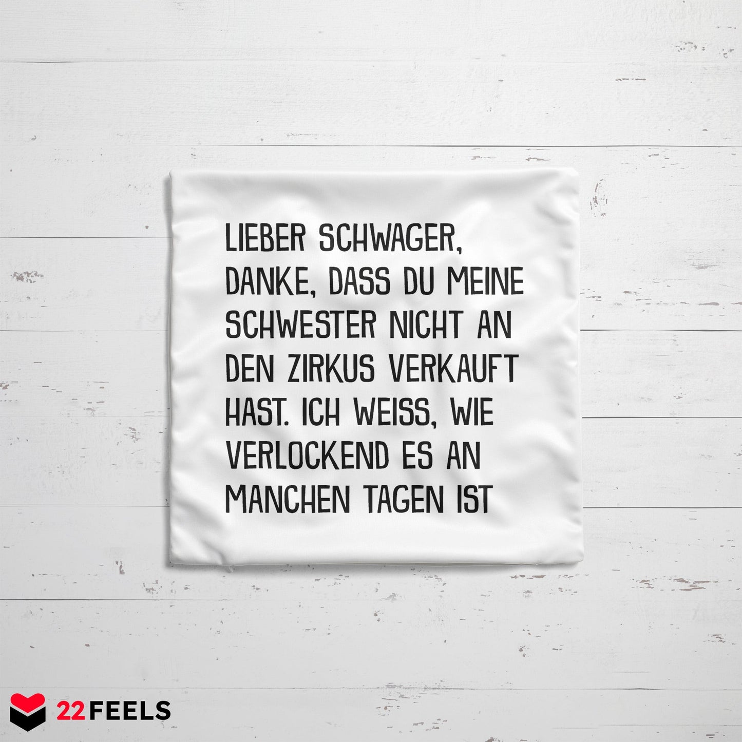 22Feels® Schwager Geschenk - Kissen mit Spruch (Weiss 40x40cm)-Kissen Weiss 40x40-22Feels