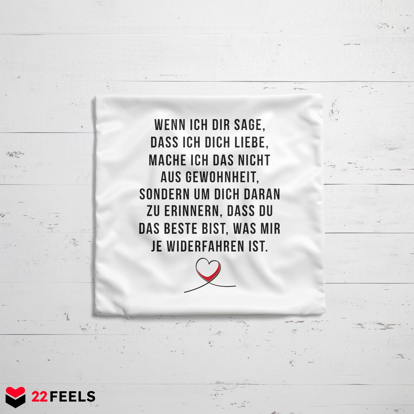 22Feels® Paar Geschenk zum Jahrestag, Valentinstag, Hochzeitstag etc. - Kissen mit Spruch (Weiss 40x40cm)-Kissen Weiss 40x40-22Feels