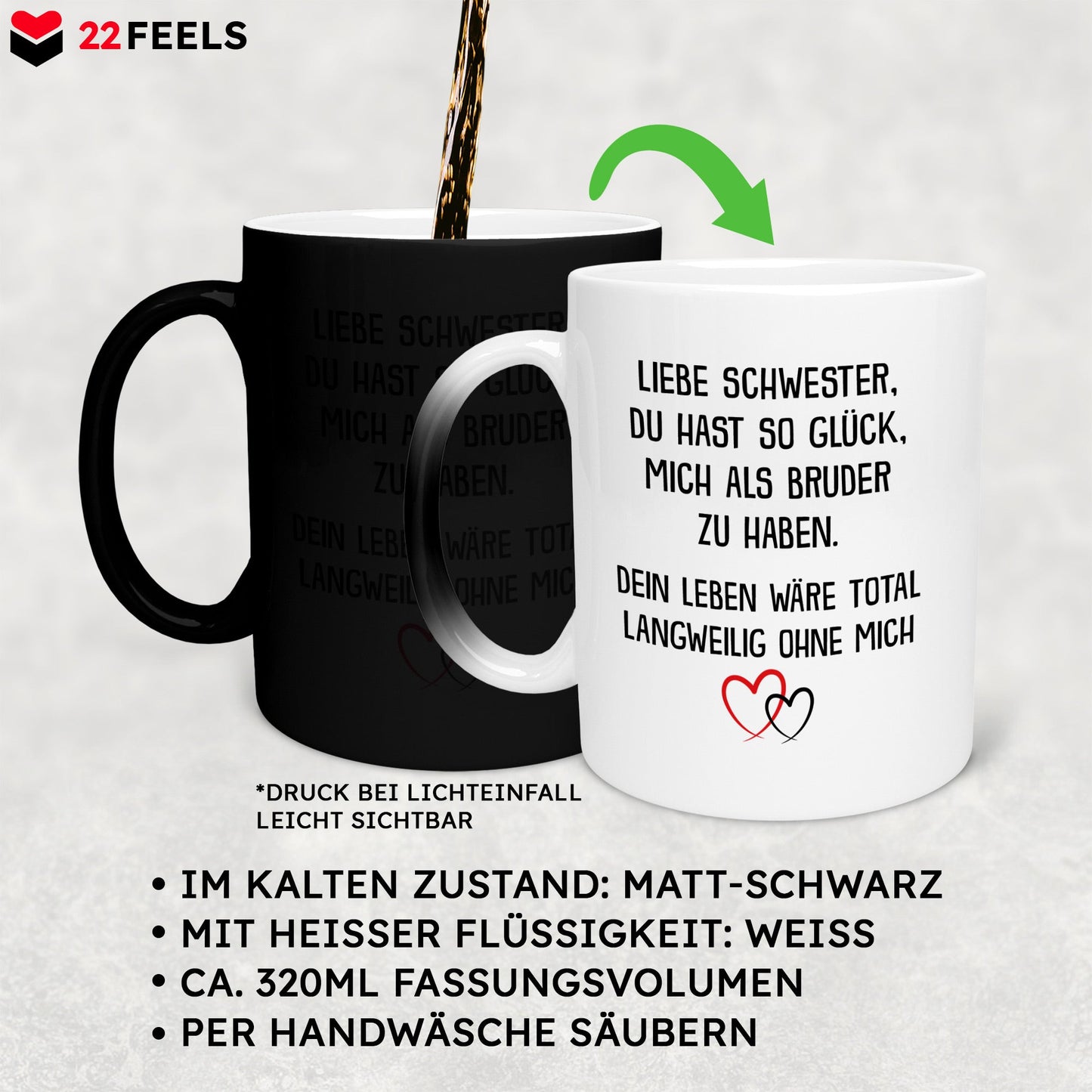 22Feels® Schwester Geschenk von Bruder - Zaubertasse mit Spruch: Glück mich zu haben (Matt-Schwarz und Weiss, 320ml)-Farbwechsel Tasse Matt 320ml-22Feels