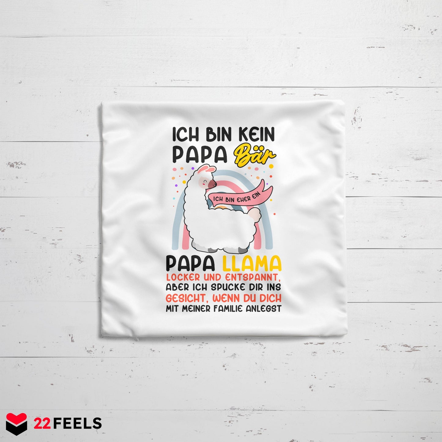 22Feels® Papa Geschenk - Kissen mit Spruch: Kein Bär sondern Llama (Weiss 40x40cm)-Kissen Weiss 40x40-22Feels