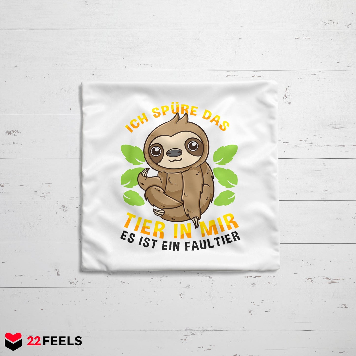 22Feels® Kissen mit Faultier Tiermotiv - Büro Geschenkidee - Spruch: Ich spüre das Tier in mir (Weiss, 40x40cm)-Kissen Weiss 40x40-22Feels