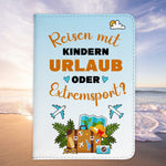 Eltern Reisepasshülle "Reisen mit Kindern" Frauen Geschenk Männer Reisen Sommer Urlaub Pass Etui Cover Organizer Kunst-Leder-Reisepass-Hülle-22Feels