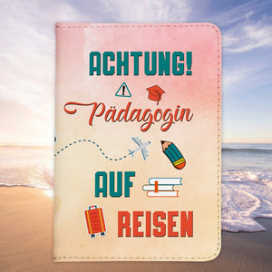 Pädagogin Geschenk Reisepasshülle Frauen Reisen Pass Etui Cover Organizer Sommer Urlaub Gadgets Kunst-Leder Berufe Accessoire-Reisepass-Hülle-22Feels