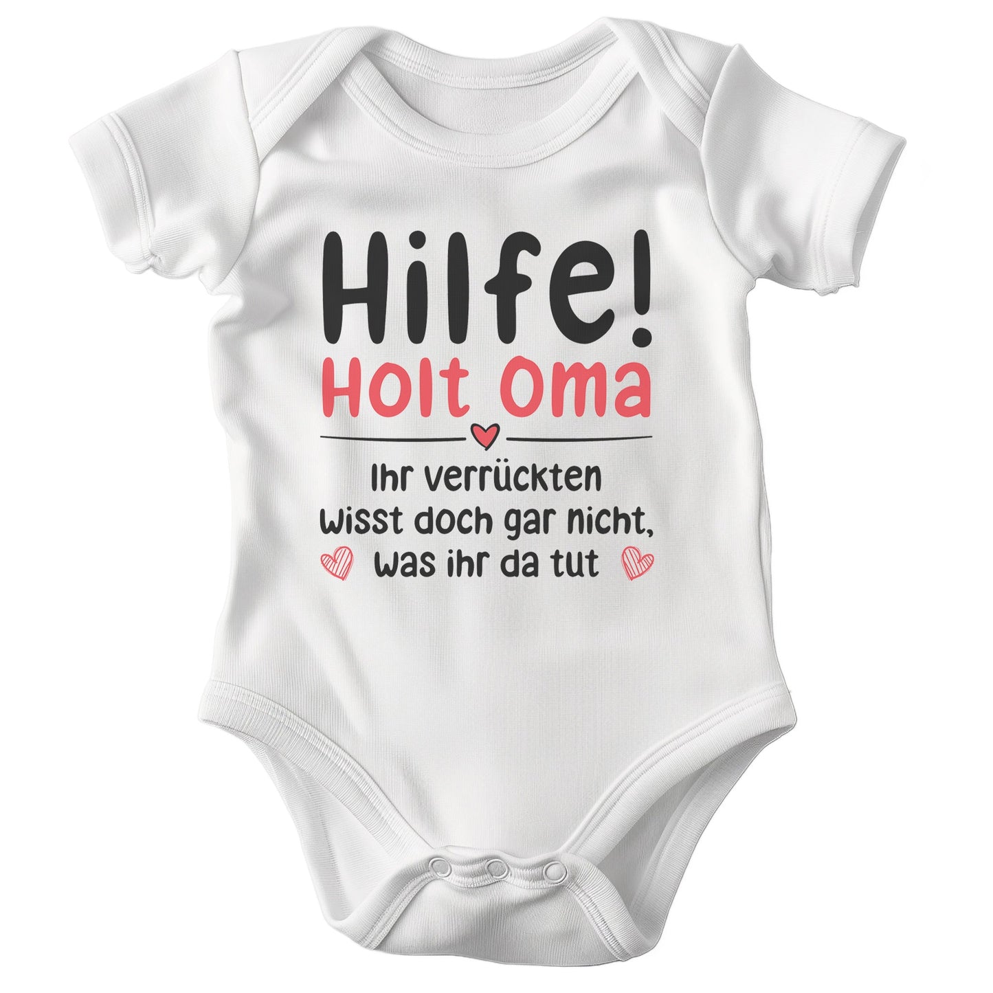 22Feels Unisex Babybody Bio-Baumwolle – Weiß mit Hilfe! Holt Oma Spruch – Geschenk von Oma zur Geburt oder Babyparty-Baby Body-22Feels