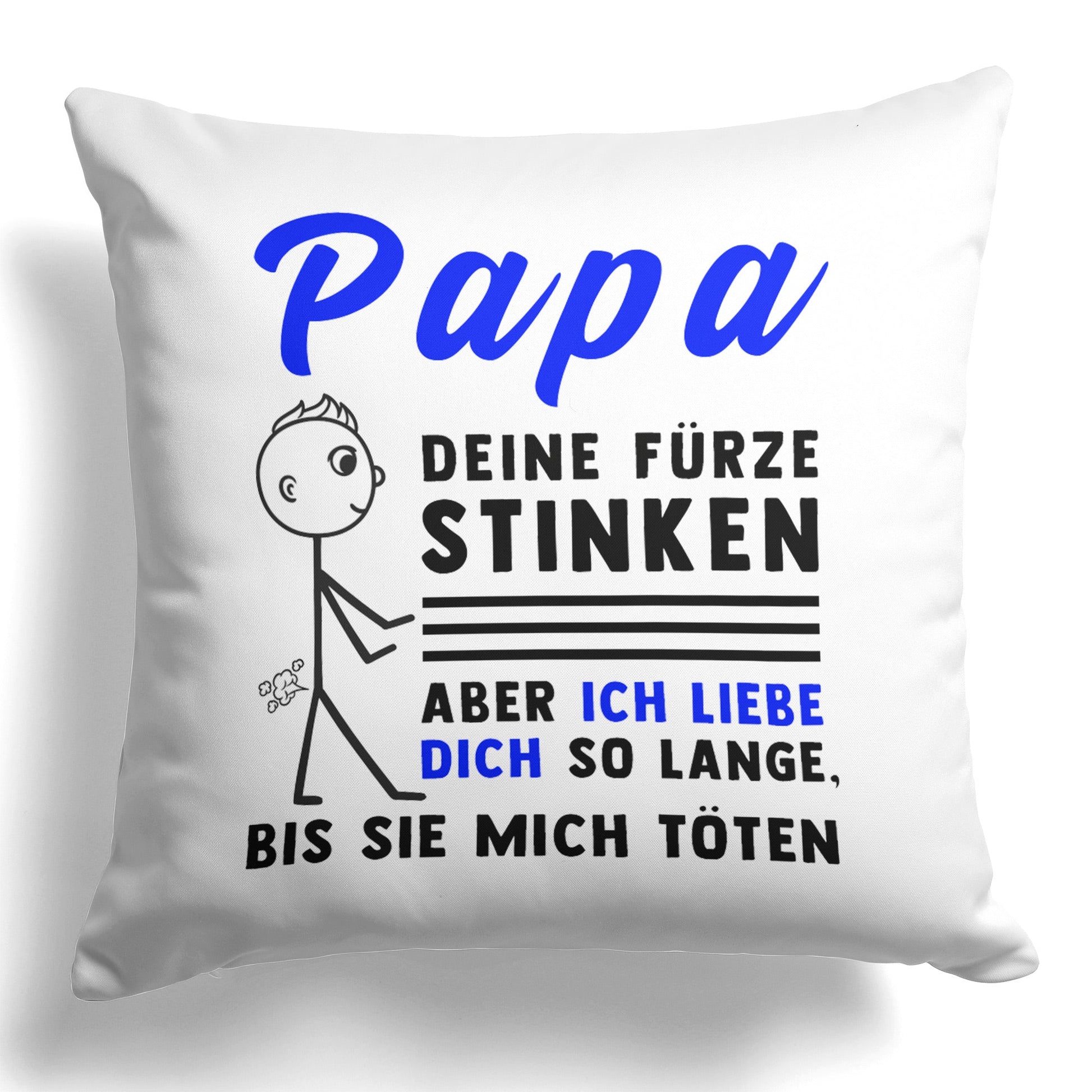 22Feels® ORIGINAL Kissen - Vater Geschenk - Spruch: Papa, Deine Fürze Stinken (Weiss, 40x40cm)-Kissen Weiss 40x40-22Feels