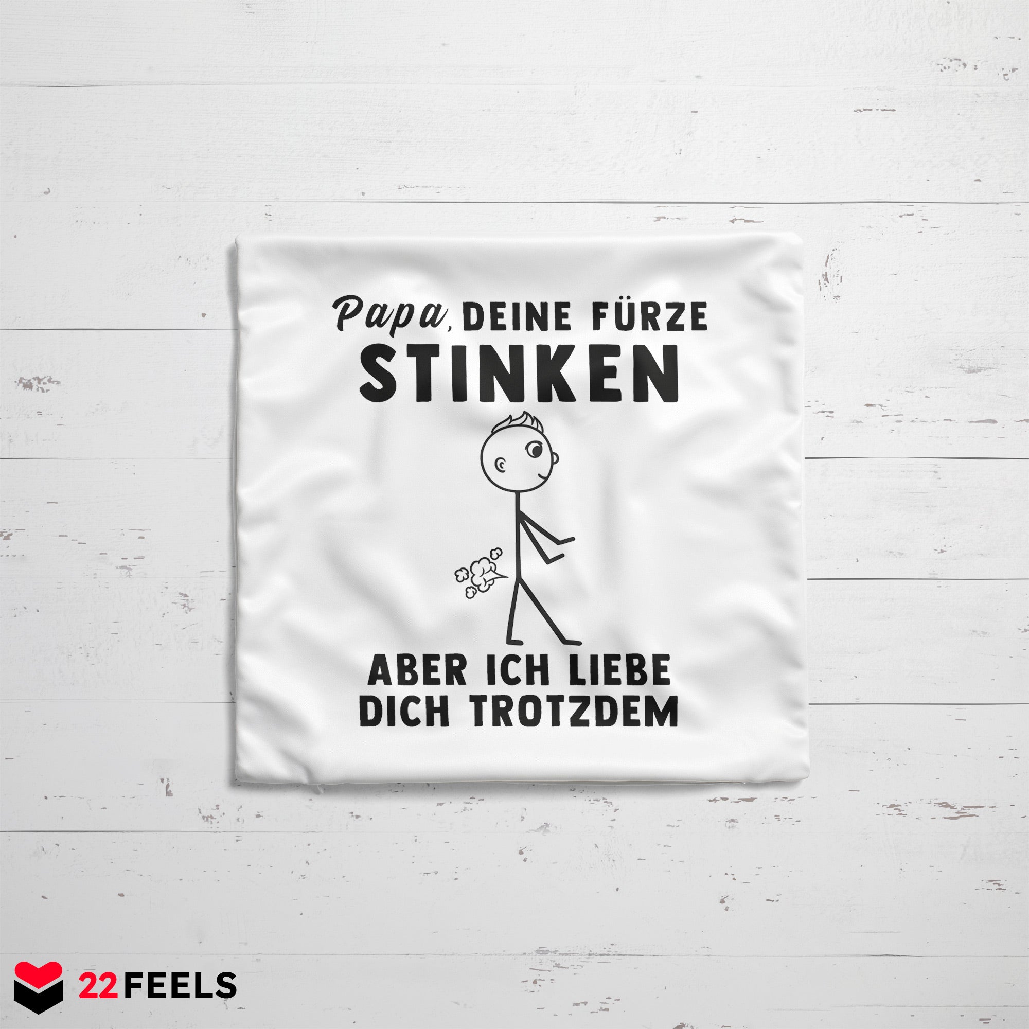 22Feels® ORIGINAL Kissen - Vater Geschenk - Spruch: Papa, Deine Fürze Stinken (Weiss, 40x40cm)-Kissen Weiss 40x40-22Feels