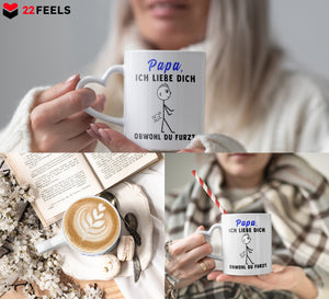22Feels® Geschenk für Papas - Tasse mit Spruch: Ich Liebe Dich Obwohl Du Furzt (Herzhenkel, Weiss, 320ml)-Tasse Weiss Herzhenkel 320ml-22Feels