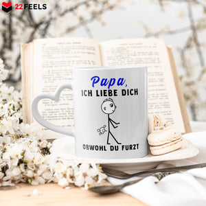 22Feels® Geschenk für Papas - Tasse mit Spruch: Ich Liebe Dich Obwohl Du Furzt (Herzhenkel, Weiss, 320ml)-Tasse Weiss Herzhenkel 320ml-22Feels