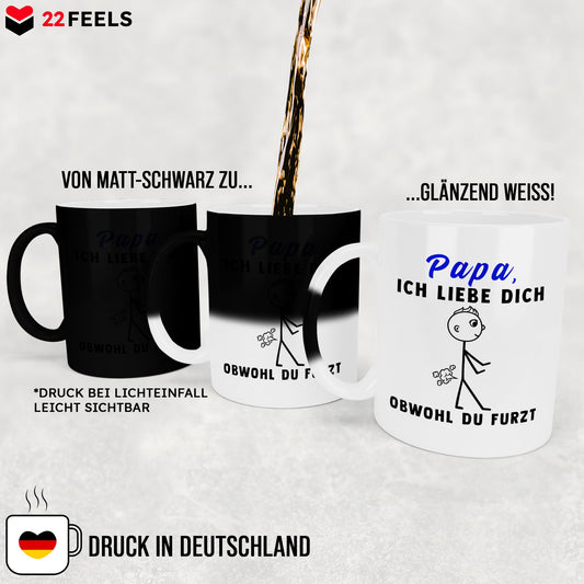 22Feels® ORIGINAL Zaubertasse - Vater Geschenk - Spruch: Ich Liebe Dich, Obwohl Du Furzt (Matt-Schwarz und Weiss, 320ml)-Farbwechsel Tasse Matt 320ml-22Feels