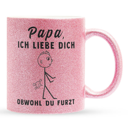 22Feels® ORIGINAL Glitzertasse - Vater Geschenk - Spruch: Ich Liebe Dich, Obwohl Du Furzt (Pink, 320ml)-Glitzertasse Pink 320ml-22Feels
