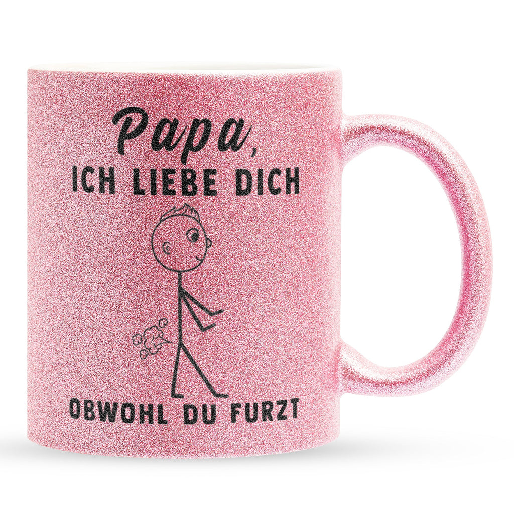 22Feels® ORIGINAL Glitzertasse - Vater Geschenk - Spruch: Ich Liebe Dich, Obwohl Du Furzt (Pink, 320ml)-Glitzertasse Pink 320ml-22Feels