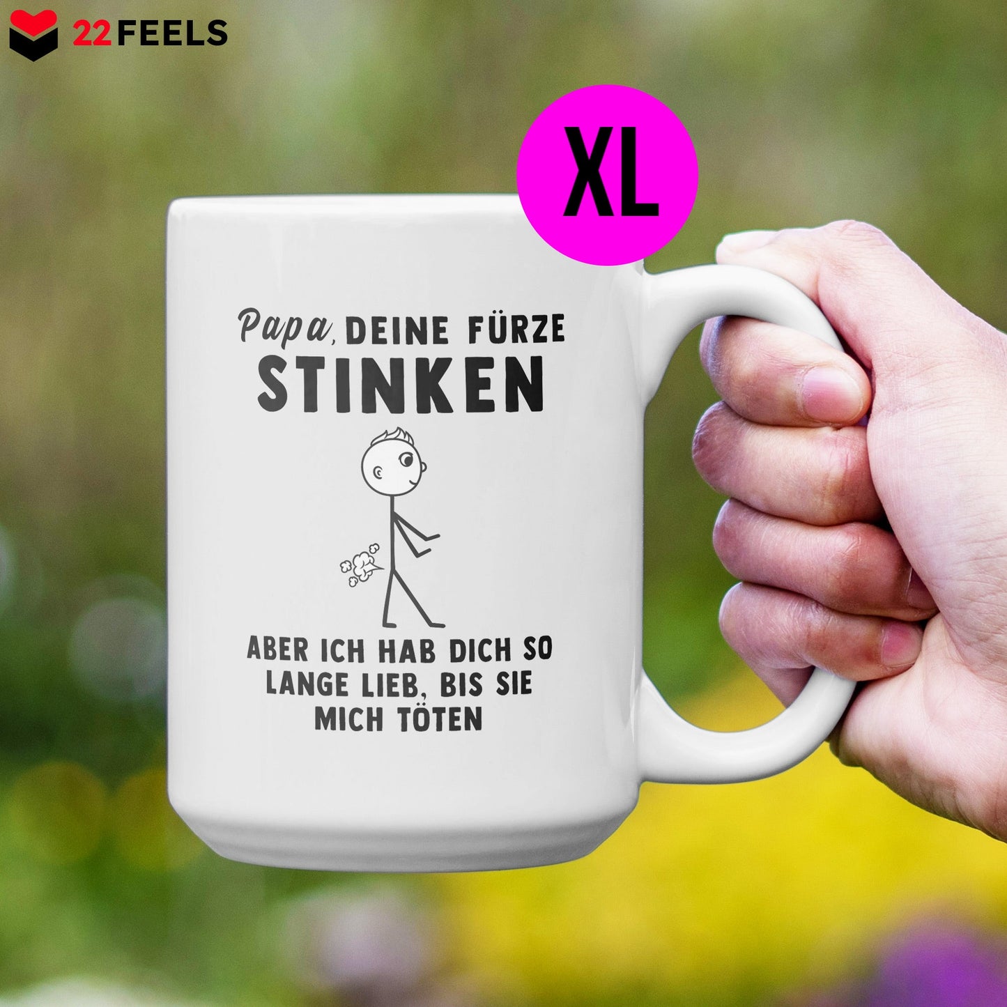 22Feels® ORIGINAL XL Tasse - Vater Geschenk - Spruch: Papa, Deine Fürze Stinken (Weiss, 440ml)-Weisse XL Tasse 440ml-22Feels