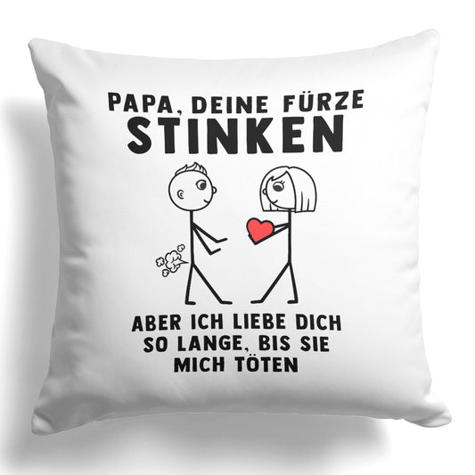 22Feels® ORIGINAL Kissen - Papa, Deine Fürze Stinken - Vater Geschenk von Tochter (Weiss, 40x40cm)-Kissen Weiss 40x40-22Feels
