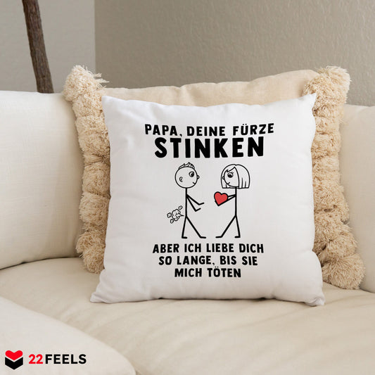 22Feels® ORIGINAL Kissen - Papa, Deine Fürze Stinken - Vater Geschenk von Tochter (Weiss, 40x40cm)-Kissen Weiss 40x40-22Feels