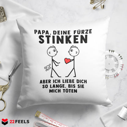22Feels® ORIGINAL Kissen - Papa, Deine Fürze Stinken - Vater Geschenk von Sohn (Weiss, 40x40cm)-Kissen Weiss 40x40-22Feels