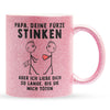 22Feels® ORIGINAL Glitzertasse - Papa, Deine Fürze Stinken - Vater Geschenk von Sohn (Pink, 320ml)-Glitzertasse Pink 320ml-22Feels