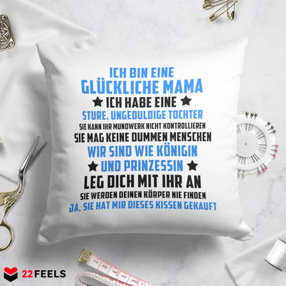 22Feels® Mama Geschenk von der Tochter - Kissen mit Spruch (Weiss 40x40cm)-Kissen Weiss 40x40-22Feels