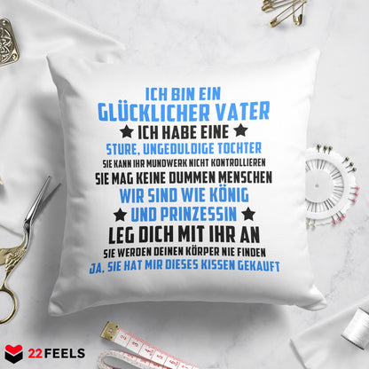 22Feels® Papa Geschenk von der Tochter - Kissen mit Spruch (Weiss 40x40cm)-Kissen Weiss 40x40-22Feels