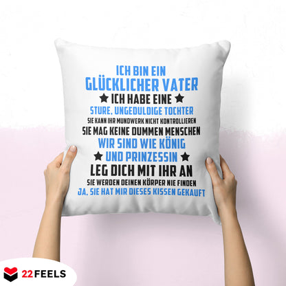 22Feels® Papa Geschenk von der Tochter - Kissen mit Spruch (Weiss 40x40cm)-Kissen Weiss 40x40-22Feels