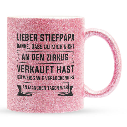 22Feels® Stiefvater Geschenk - Glitzertasse mit Spruch (Pink, 320ml)-Glitzertasse Pink 320ml-22Feels