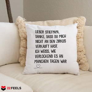 22Feels® Stiefvater Geschenk - Kissen mit Spruch (Weiss 40x40cm)-Kissen Weiss 40x40-22Feels