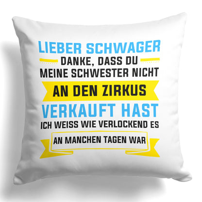 22Feels® Schwager Geschenk - Kissen mit Spruch (Weiss 40x40cm)-Kissen Weiss 40x40-22Feels