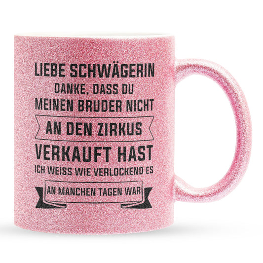 22Feels® Schwägerin Geschenk - Glitzertasse mit Spruch (Pink, 320ml)-Glitzertasse Pink 320ml-22Feels
