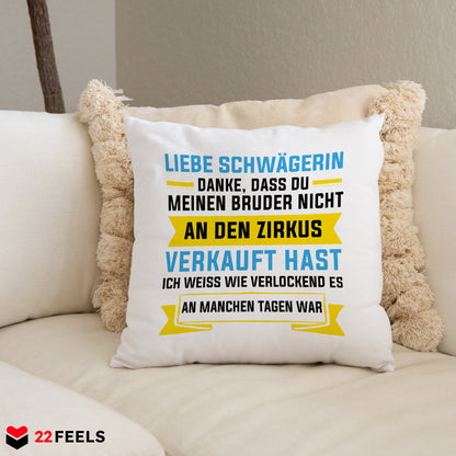 22Feels® Schwägerin Geschenk - Kissen mit Spruch (Weiss 40x40cm)-Kissen Weiss 40x40-22Feels
