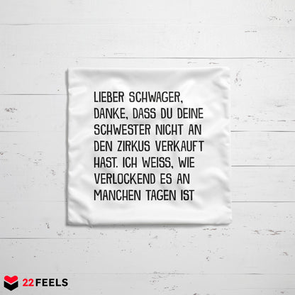 22Feels® Schwager Geschenk - Kissen mit Spruch (Weiss 40x40cm)-Kissen Weiss 40x40-22Feels