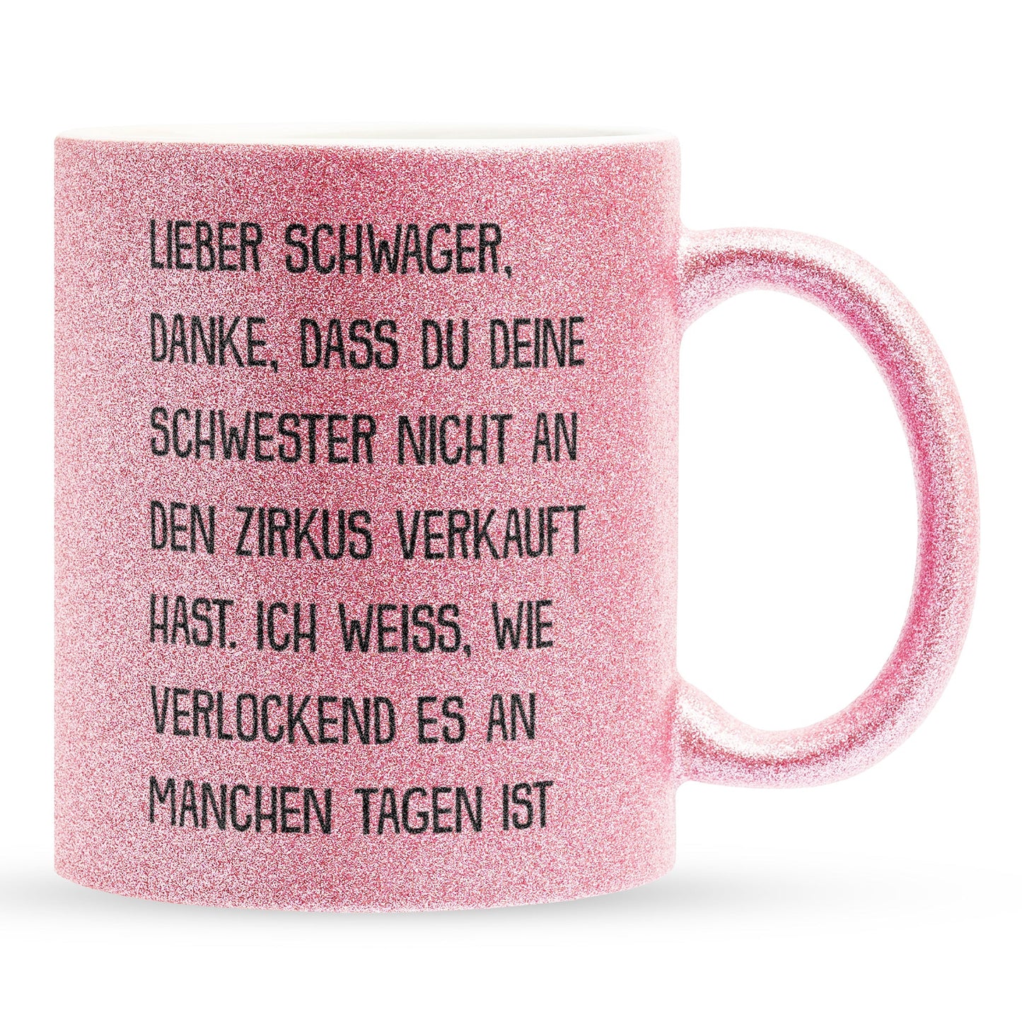 22Feels® Schwager Geschenk - Glitzertasse mit Spruch (Pink, 320ml)-Glitzertasse Pink 320ml-22Feels