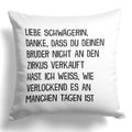 22Feels® Schwägerin Geschenk - Kissen mit Spruch (Weiss 40x40cm)-Kissen Weiss 40x40-22Feels