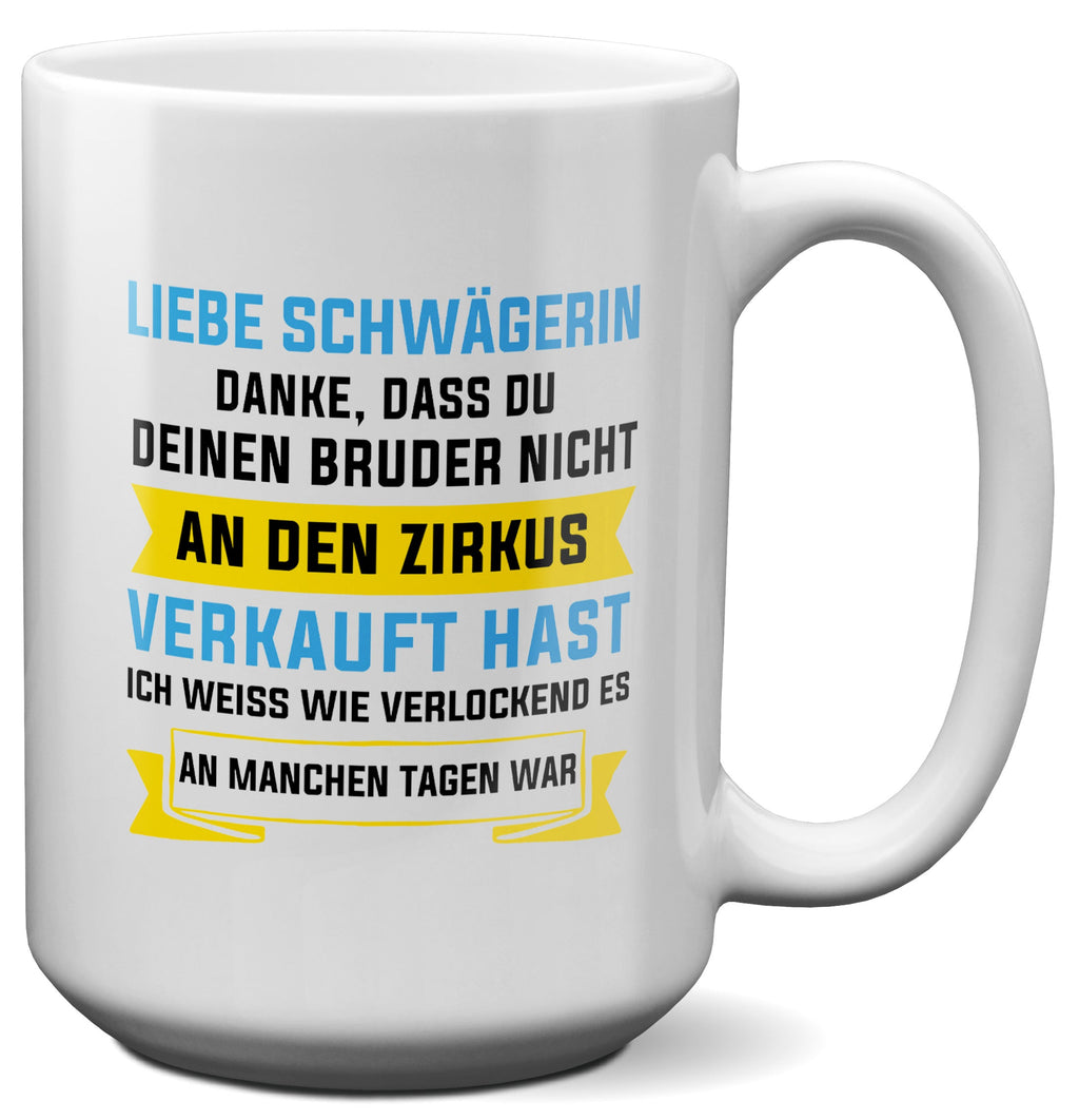 22Feels® Schwägerin Geschenk - XL Tasse mit Spruch (Weiss, 440ml)-Weisse XL Tasse 440ml-22Feels