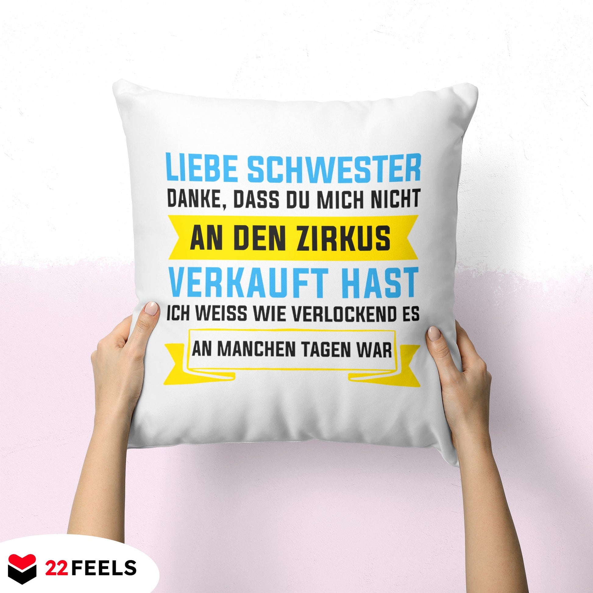 22Feels® Geschenk für Grosse Schwester - Kissen mit Spruch (Weiss 40x40cm)-Kissen Weiss 40x40-22Feels