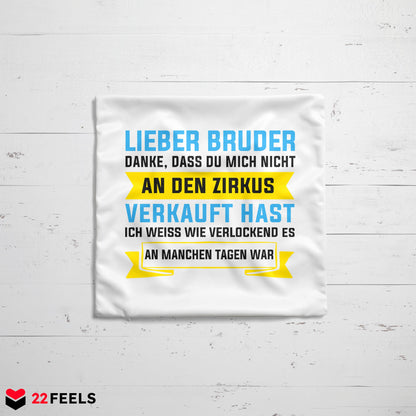 22Feels® Geschenk für Grossen Bruder - Kissen mit Spruch (Weiss 40x40cm)-Kissen Weiss 40x40-22Feels