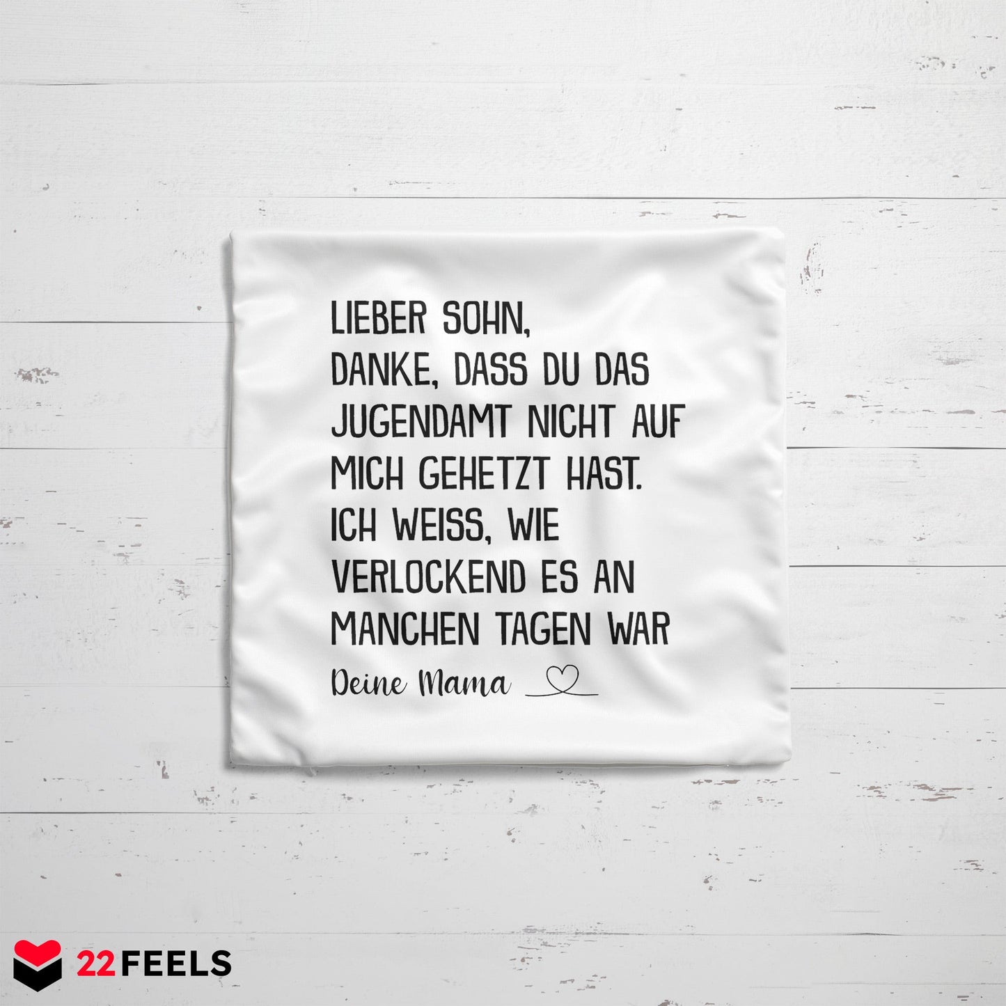 22Feels® Sohn Geschenk von der Mutter - Kissen mit Spruch (Weiss 40x40cm)-Kissen Weiss 40x40-22Feels