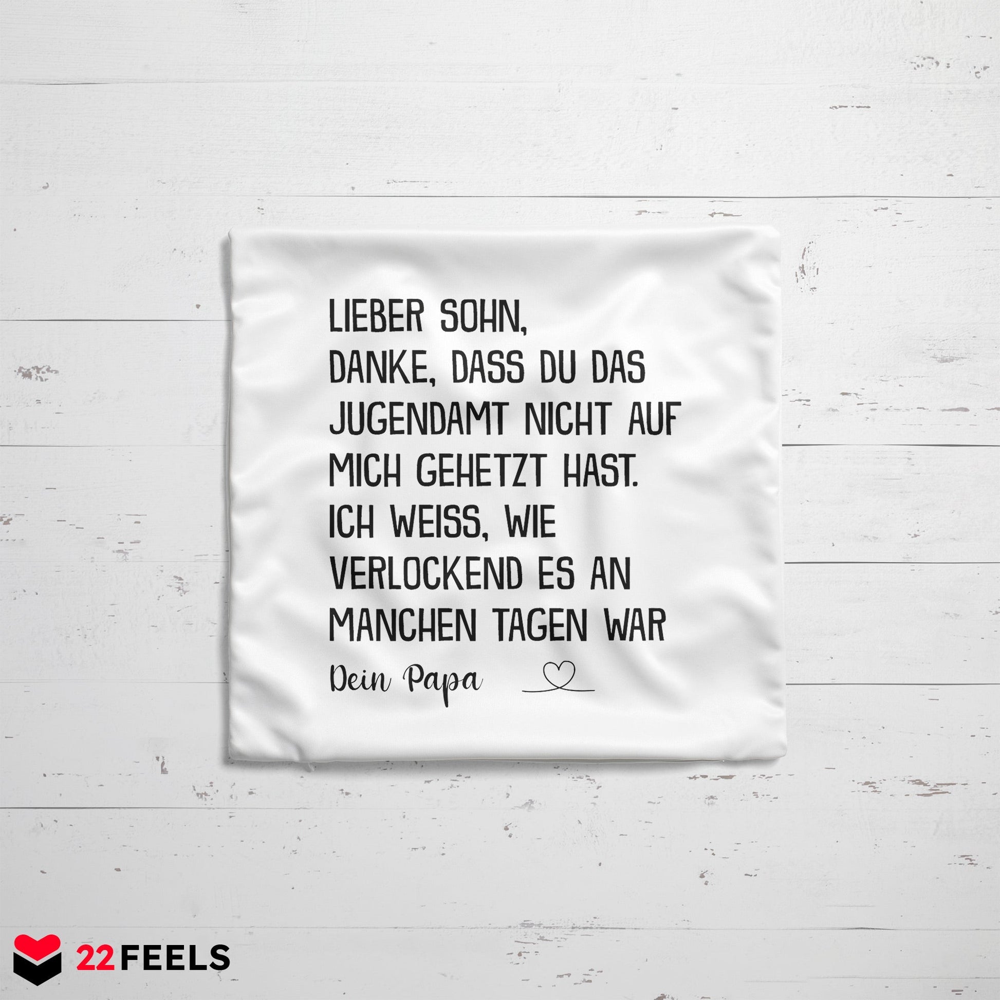 22Feels® Sohn Geschenk vom Papa - Kissen mit Spruch (Weiss 40x40cm)-Kissen Weiss 40x40-22Feels