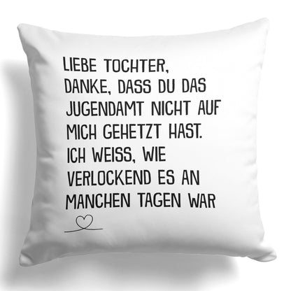 22Feels® Tochter Geschenk - Kissen mit Spruch (Weiss 40x40cm)-Kissen Weiss 40x40-22Feels