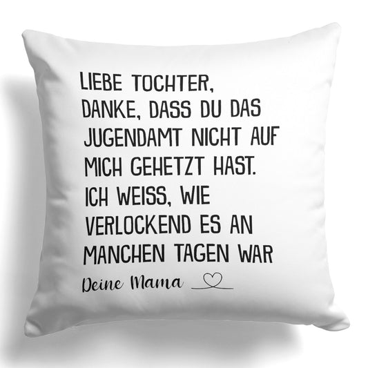 22Feels® Tochter Geschenk von der Mama - Kissen mit Spruch (Weiss 40x40cm)-Kissen Weiss 40x40-22Feels