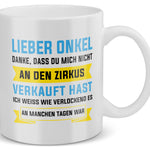 22Feels® Onkel Geschenk - Tasse mit Spruch: Zirkus (Weiss, 320ml)-Weisse Tasse 320ml-22Feels