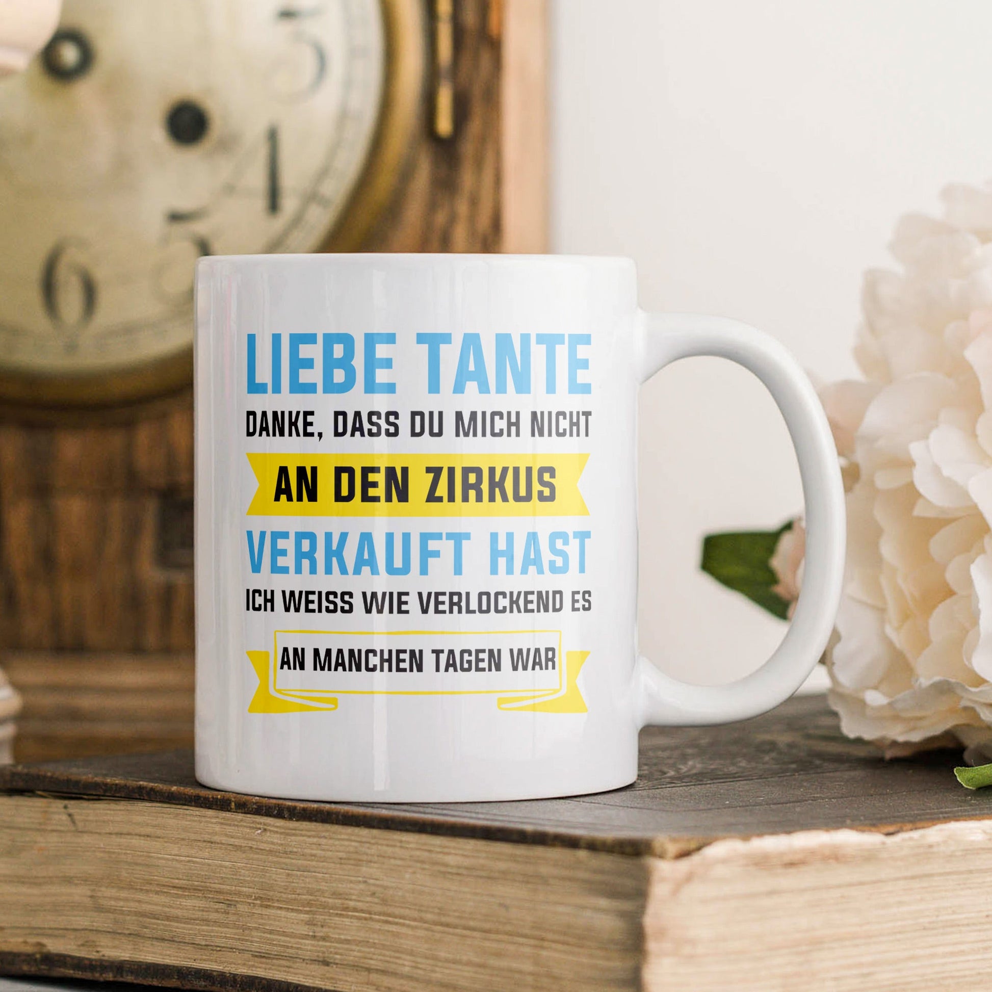 22Feels® Tante Geschenk - Tasse mit Spruch: Zirkus (Weiss, 320ml)-Weisse Tasse 320ml-22Feels